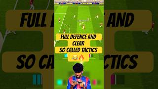 FULL BAR DEFENCE AND CLEAR = TACTICS 😂📈 #richboy #efootball #pesmobile #creazygoals