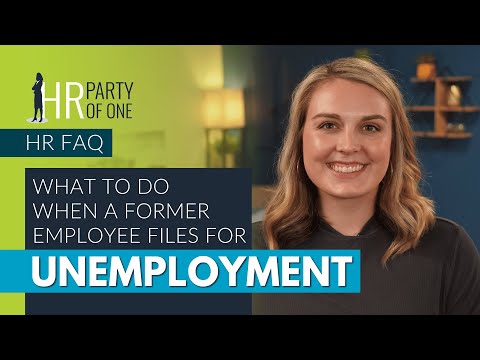 What to Do When A Former Employee Files for Unemployment