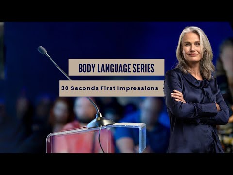 Body Language - 30 seconds first impression