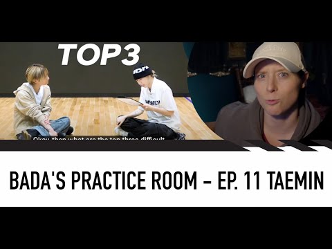 DANCE CHOREOGRAPHER REACTS -  BADA LEE Practice Room || 태민 (TAEMIN) EP. 11