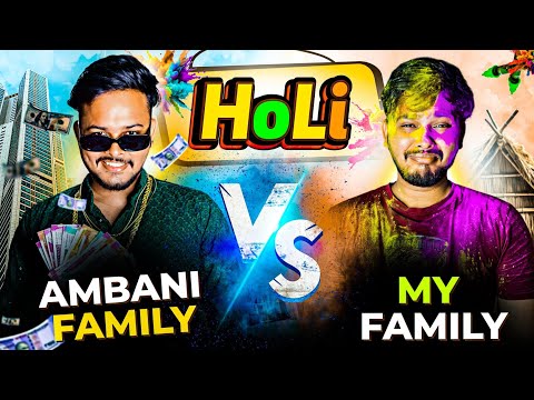 Holi Celebration In Ambani Vs My Family | Aruj Raghuvanshi