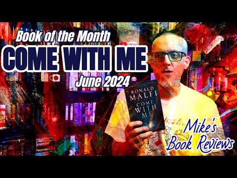 Come With Me by Ronald Malfi | Book Of The Month for June 2024