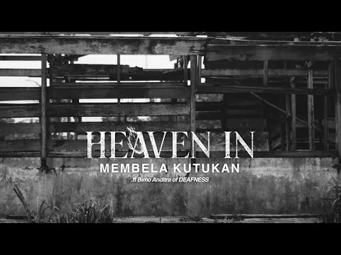 Heaven In - Membela Kutukan (Official Music Video)