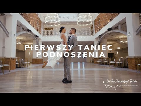 Podnoszenia PIERWSZY TANIEC - TOP / Lifting Wedding Dance