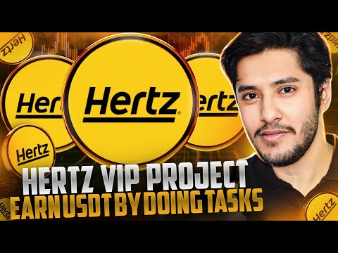 HERTZ VIP PLATFORM 🔥EARN USDT BY DOING TASKS🔥