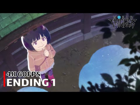 World Trigger - Ending 1 【Mirai Eigou】 4K 60FPS Creditless | CC