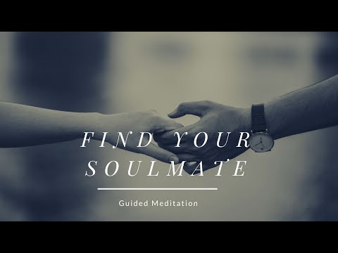 Guided Meditation - FIND YOUR SOULMATE ❤ SOUL PARTNER ❤ LOVER