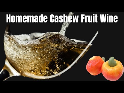 Cashew Fruit Wine / Delicious Cashew Fruit Wine