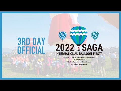 [11/04] 2022 Saga International Balloon Fiesta -3rd day-