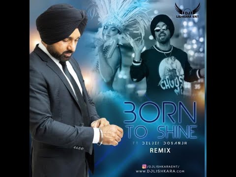 Born To Shine   Diljit Dosanjh   PUNJABI MUSIC LATEST