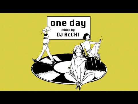 【one day】HIP HOP/R&B/Soulful/Chillout