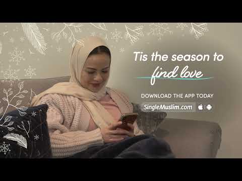 Single Muslim Women | Tis the season to find love | singlemuslim.com