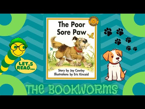 The Poor Sore Paw🐾🐶 - By Joy Cowley