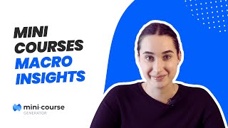 How can micro-learning content like mini-courses provide macro insights? | Mini Course Generator 📊