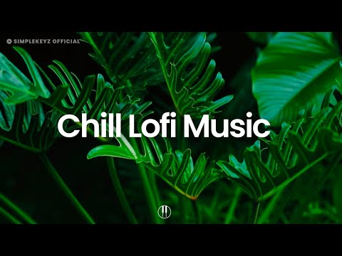 Chillout 🌿 Relaxing Music To Work, Study, Vibe To [ Lofi Mix ]