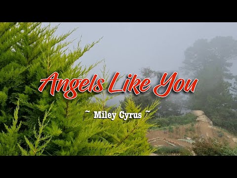 ANGELS LIKE YOU - (Karaoke Version) - in the style of Miley Cyrus