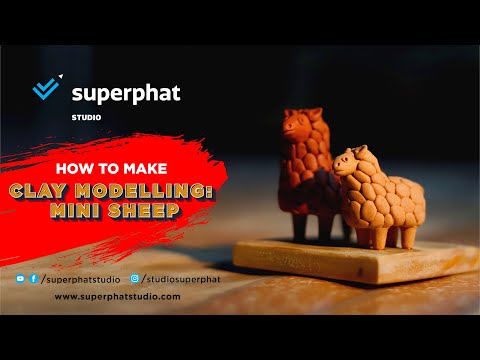 Clay Modelling: Sheep | Clay Toys | Superphat Studio