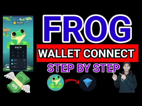 Frog Airdrop Wallet Connect Step By Step Full Guide Video 50000 Coins Task ✅