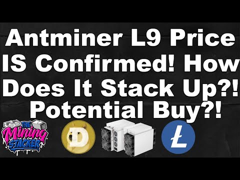 Bitmain Antminer L9 Doge Litecoin Scrypt ASIC Miner Price Is Confirmed , Lets See If Its Worth it