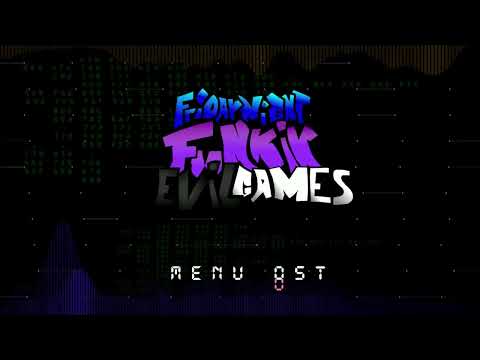 Friday Night Funkin: Evil Games - MENU