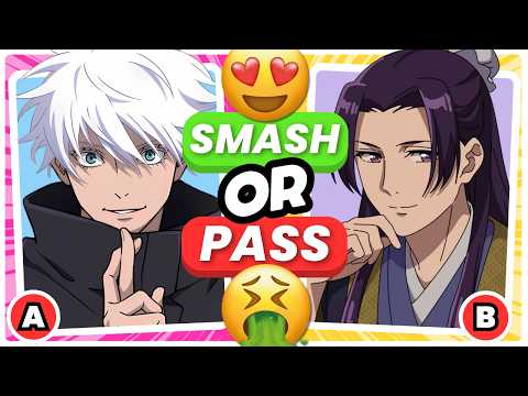 💥 SMASH or PASS... [Anime BOYS] 🔥 | ANIME QUIZ