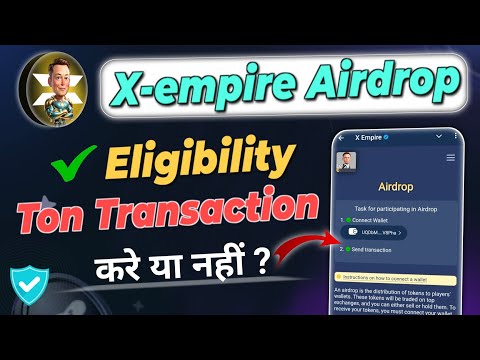 X empire ton transaction | X empire ton buy | xempire ton transaction is important or not