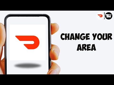 How To Change Your Area On Doordash