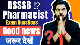 Latest DSSSB Pharmacist Exam  || DSSSB Pharmacist vacancy #dsssb