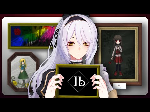 【Ib Remake】TRUE ENDING ENDURANCE 【VTUBER ID】