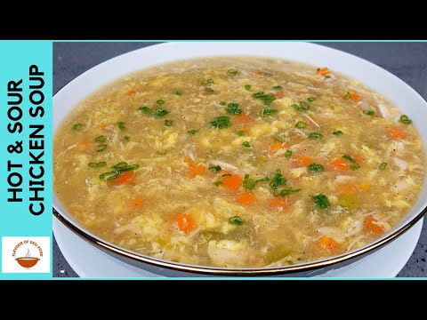 Hot & Sour Chicken Soup | Healthy Chicken Soup recipe | Street style Hot n sour soup  – Ep 63