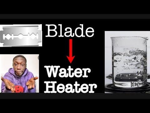 How to make water heater using shaving blades at home | How to boil water using blades | experiment😎