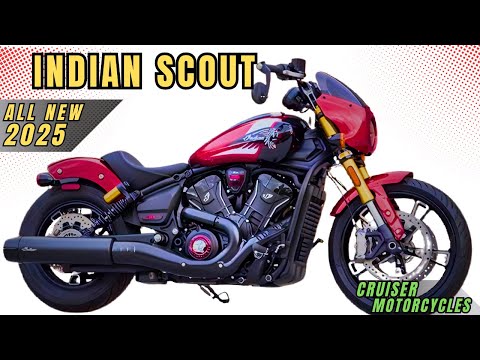 2025 Indian Scout: A Blend of Heritage and Innovation!