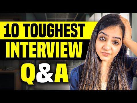 Toughest Interview Questions With Sample Answers For Freshers & Experienced Professionals