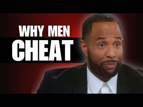 Why Men Cheat