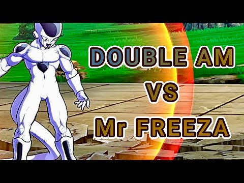 DOUBLE AM VS Mr FREEZA [Dragon Ball FighterZ]