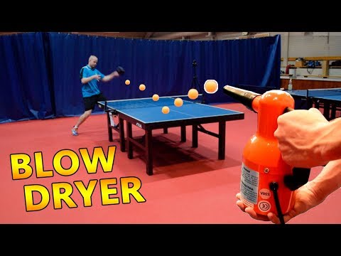 Can you play ping pong with a BLOW-DRYER?