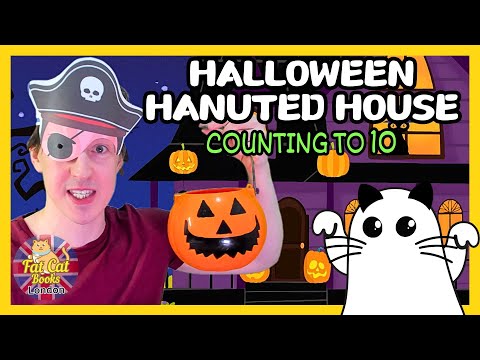 Halloween kids haunted house, monsters, interactive counting to 10 actions