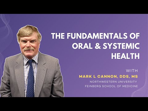 The Fundamentals of Oral & Systemic Health