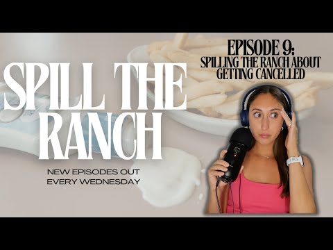 Spilling the ranch about getting cancelled