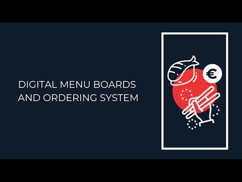 Digital Menu Boards and Ordering System