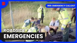 Paramedics Battle Life Threatening Injuries - 999: Emergency Callout - Documentary