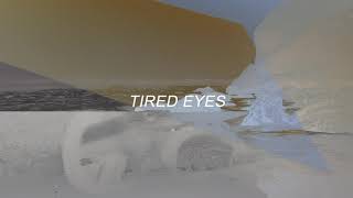 kudasai - tired eyes