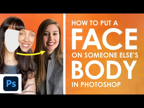 How to Put a Face on Someone Else's Body in Adobe Photoshop [Replace face] Deep Fake