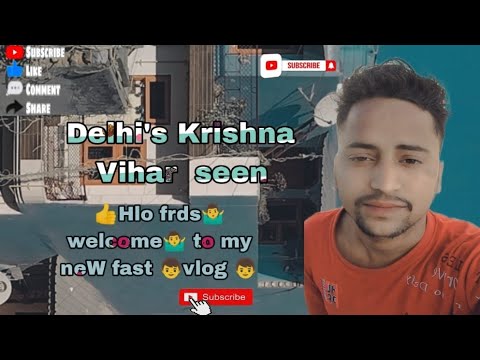 #Delhi s Krishan vihar seen vlog#vlogging  #youtubevlogging #vloggingislife #instavlogging #motovlog