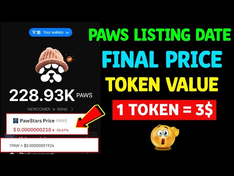 PAWS Listing Date & Price Revealed 😱 | PAWS Coin Total Supply Extra Token | Paws Token Withdrawal 🐾