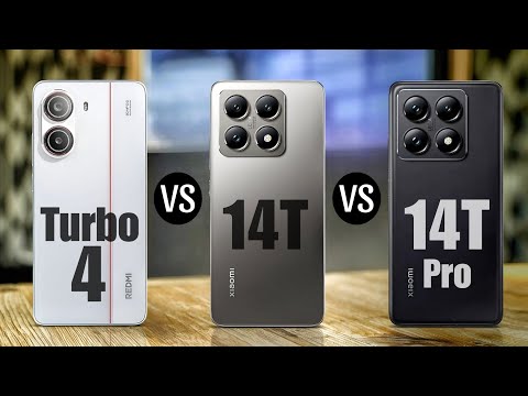 Redmi Turbo 4 Vs Xiaomi 14T Vs Xiaomi 14T Pro