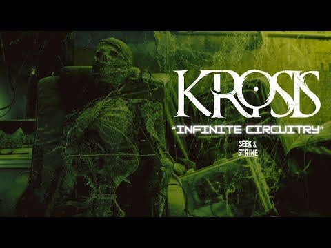 Krosis - "Infinite Circuitry" (Official Music Video)