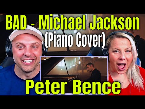 BAD - Michael Jackson x Peter Bence (Piano Cover) THE WOLF HUNTERZ REACTIONS