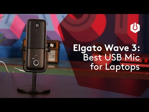 Best USB Mic for Laptops | Elgato Wave 3 Review