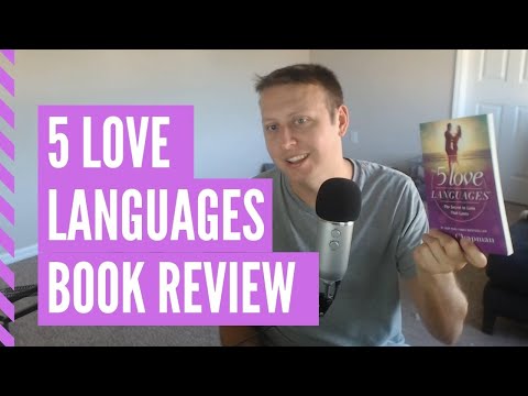 The 5 Love Languages Book Review with Emotionally Lacking Dylan Israel ;)